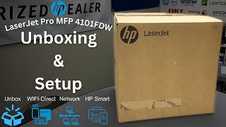 Unboxing Setup HP Smart Network WIFIDirect and EPrint  HP LaserJet Pro MFP 4101FDW [upl. by Enar]