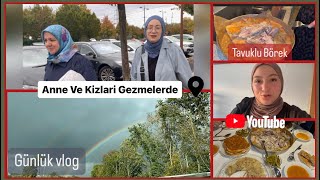 Kiz kiza gezmelerde  Ruhr Parka gittik  Annemden Tavuklu Börek  Almanyada Günlük Vlog [upl. by Namyw]