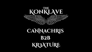 The Konklave  CannaChris b2b KR3ATURE [upl. by Docilu779]