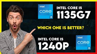 Intel Core i5 1135G7 vs Intel Core i5 1240P Comparison [upl. by Wright]