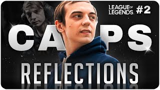 I Think I’m Unique Since I Believe I Can Win Worlds  Reflections with Caps 23  League of Legends [upl. by Supple]