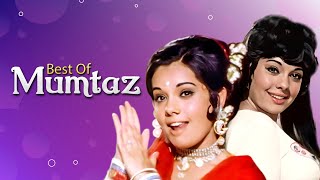 Top Superhit Songs Of Mumtaz  Best Of Mumtaz  Evergreen Songs [upl. by Aihpled262]