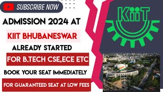 Btech 2024  KIIT University  Cse amp other branches  Admmission is going on at low fees [upl. by Carmina]