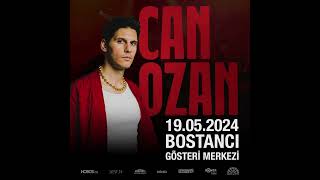 19052024  Can Ozan Bostancı Gösteri Merkezi Konseri [upl. by Minette]