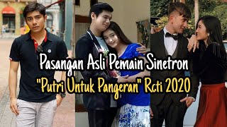 Pasangan Asli Pemain Putri Untuk Pangeran RCTI 2020 Ft Riza Syah Ranty Maria amp Verrell Bramasta [upl. by Klein71]