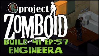 Project Zomboid  Build 41  Metalworking Grind Begins  Ep 57 [upl. by Dew]