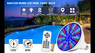 KIALUSH LED Pool Light Bulb 120V with 16 Light Modes [upl. by Sillyrama]