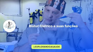 Bisturi Elétrico você sabe a função dele [upl. by Alejoa]