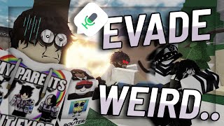 EVADE WITH VC IS INSANELY WEIRD  ROBLOX Funny Moments [upl. by Isaac]