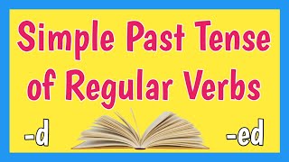 Simple Past Tense of Regular Verbs [upl. by Vasquez640]