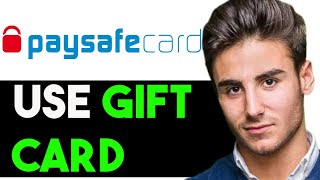 HOW TO USE PAYSAFECARD GIFT CARD 2024 FULL GUIDE [upl. by Petronia568]