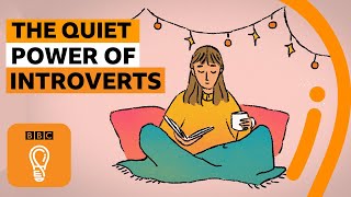 The quiet power of introverts  BBC Ideas [upl. by Freiman320]