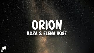 Boza ELENA ROSE  Orion LetraLyrics [upl. by Ho]