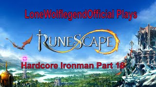 Runescape HC Ironman Part 16 [upl. by Brookhouse422]