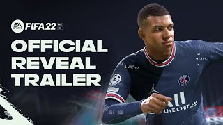 FIFA 22  Official Reveal Trailer [upl. by Kcirederf]