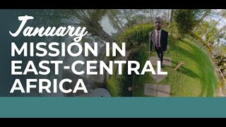 Adventist Mission Spotlight for January 2023  Mission in EastCentral Africa [upl. by Sualakcin]