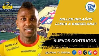 MILLER BOLAÑOS LLEGÁ A BARCELONA🟡⚽ [upl. by Lindo]