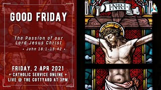 Catholic Service Online  Good Friday 2021 [upl. by Ytok206]