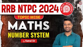 RRB NTPC Classes 2024  RRB NTPC Math Classes  RRB NTPC Maths Number System  RRB NTPC Math Class 1 [upl. by Selwin]