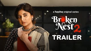 Official Trailer  Broken Nest 2  Sandipta Shoumo  Aditi Roy  Stream Now  hoichoi [upl. by Erised]