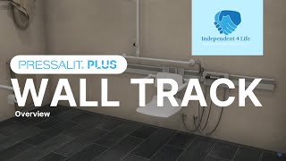 Pressalit PLUS Wall Track Overview [upl. by Ruthie]