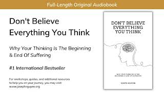 Dont Believe Everything You Think FullLength Audiobook From The Author [upl. by Zelda]