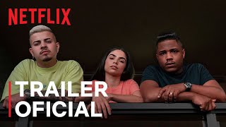 Sintonia Temporada 3  Trailer Oficial  Netflix [upl. by Ahseniuq]