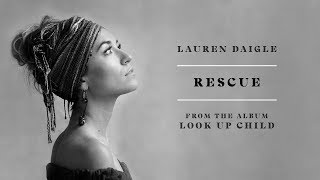 Lauren Daigle Rescue  1 HOUR Lyrics [upl. by Wayne]