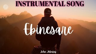 Ebenesarae  John Jebaraj  New Christian Song ebenesarae instrumental [upl. by Ynamrej]