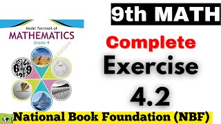 Complete Ex 42 Class 9th Math  Chapter 4 Class 9 Math FBISE Board [upl. by Anatnas]