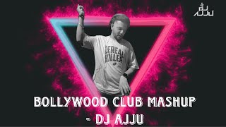 BOLLYWOOD CLUB PARTY REMIX  DJ AJJU [upl. by Akirehc143]