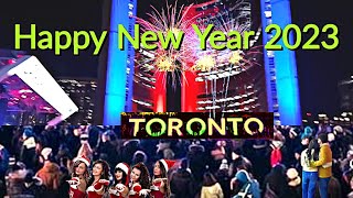 CANADA TORONTO HAPPY NEW YEAR 2023 CELEBRATIONS amp FIREWORKS [upl. by Anehsuc]