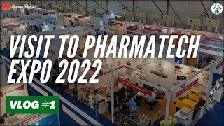 Indias Largest Pharma amp Lab Exhibition  PharmaTech Expo 2022 [upl. by Lehctim]