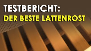 Lattenrost Test  Welcher ist der beste Lattenrost [upl. by Rinaldo]