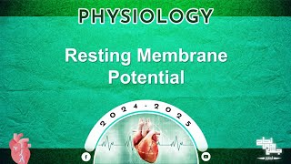 L11 Resting membrane potential  Physiology [upl. by Grimes]