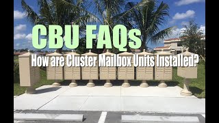 How are Cluster Mailbox Units Installed [upl. by Aryahay703]