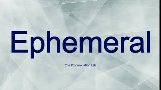 Ephemeral Pronunciation How to Pronounce Ephemeral  Master It in Seconds [upl. by Sherri]