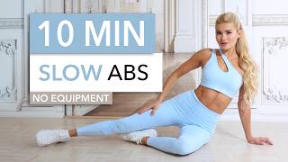 10 MIN SLOW ABS  no hectic no sweat kind of elegant intense burn  Sixpack Workout [upl. by Sebastian]