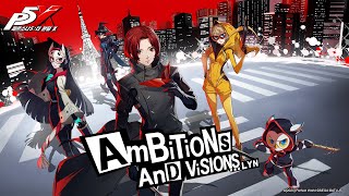 페르소나5 더 팬텀 OST  Ambitions and Visions [upl. by Naimad572]