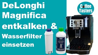 DeLonghi Magnifica S Entkalken SO gehts  auch für Magnifica Evo amp Start [upl. by Emanuele]