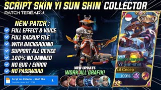 Script Skin YSS Collector  Lone Destructor No Password Terbaru Full Effect amp Voice  New Patch [upl. by Maiocco]