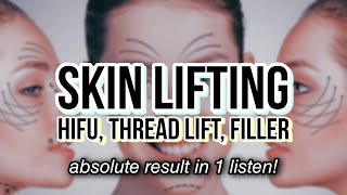 ༄༊ FACE LIFTING amp Youthful Skin Subliminal  hifu thread lift filler RESULT IN 1 LISTEN [upl. by Galan77]