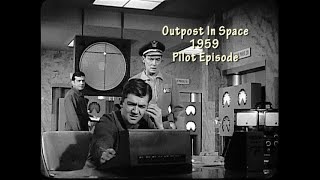 Outpost In Space 1959 Science fiction TV series Crash landing crews survival on a hostile planet [upl. by Kenimod]