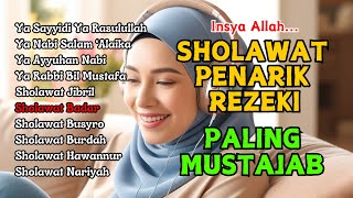 KUMPULAN SHOLAWAT VIRAL TERPOPULER 2024  SHOLAWAT JIBRIL PEMBUKA REJEKI SHOLAWAT BUSYRO NARIYAH [upl. by Eserahs]