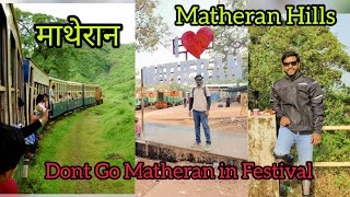 Matheran Hills Station Dont Go Festival Matheran Tourist places gtmridder [upl. by Ainslie]