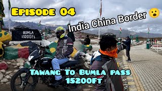 Episode 04 Tawang Ride🥶 Tawang To Bumla Pass🥶🏔️ [upl. by Anujra]