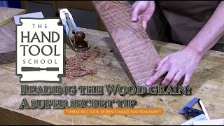 How to Read the End Grain Direction for Hand Planing [upl. by Cogn205]