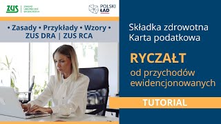 Ryczałt od przychodów ewidencjonowanych  karta podatkowa  składka zdrowotna Polski Ład [upl. by Peih]