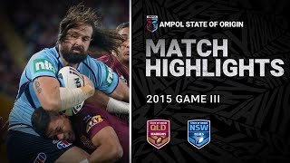 QLD Maroons v NSW Blues Match Highlights  Game III 2015  State of Origin  NRL [upl. by Iam]