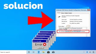 Solucion Dispositivo USB desconocido  Error de solicitud de descriptor de dispositivo 2022 [upl. by Gazzo]